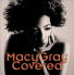 [Macy Gray / Covered]