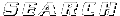 SEARCH